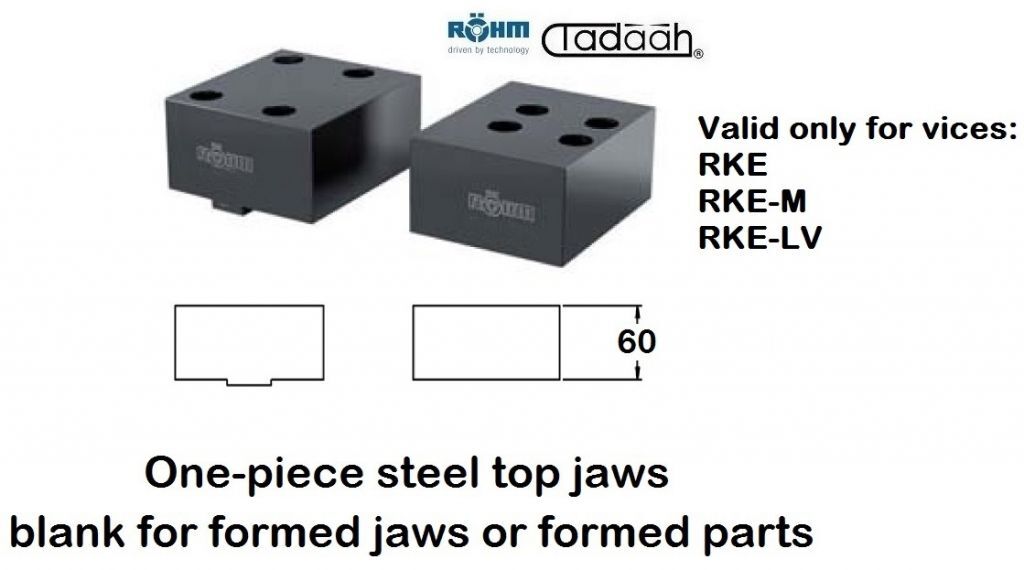 160352 One-piece steel top jaws, for self-production of formed jaws or for clamping formed parts, for Röhm vice series RKE, RKE-M, RKE-LV, size 125mm